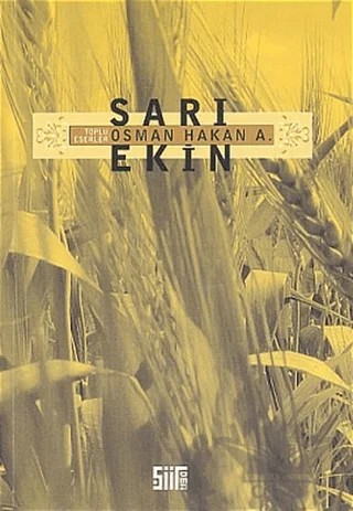 Sarı Ekin – Osman Hakan A. – Şiirden Yayıncılık kitap kapağı