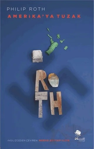 Amerika'ya Tuzak – Philip Roth – MonoKL Yayınları kitap kapağı