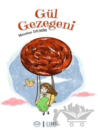 Gül Gezegeni – Menekşe Demir – Diyanet İşleri Başkanlığı kitap kapağı