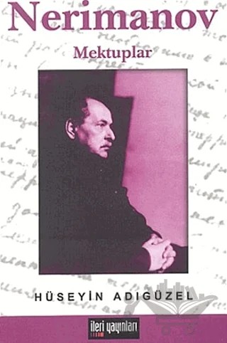 Nerimanov Mektuplar – Hüseyin Adıgüzel – İleri Yayınları kitap kapağı