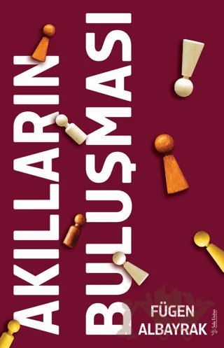Akılların Buluşması – Fügen Albayrak – Sola Unitas kitap kapağı