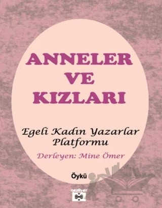 Anneler ve Kızları – Kolektif – Neziher Yayınları kitap kapağı