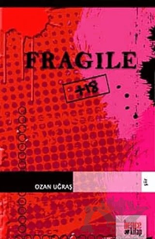 Fragile – Ozan Uğraş – Bencekitap kitap kapağı