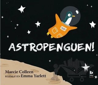 Astropenguen! – Marcie Colleen – Bilgi Yayınevi kitap kapağı