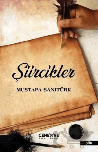 Şiircikler – Mustafa Sanıtürk – Cenevre Fikir Sanat kitap kapağı