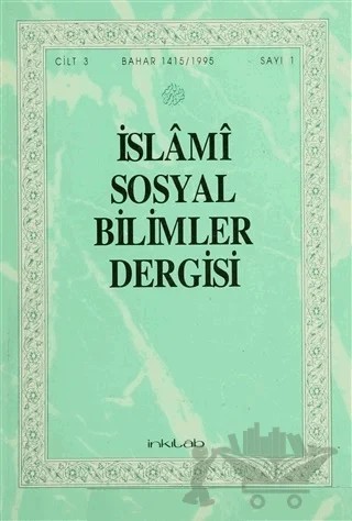İslami Sosyal Bilimer Dergisi Cilt:3 Sayı: 1 – İnkılab Yayınları kitap kapağı