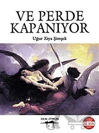 Ve Perde Kapanıyor – Uğur Ziya Şimşek – Sokak Kitapları Yayınları kitap kapağı
