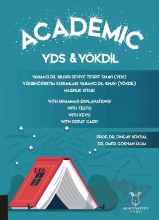 Academic YDS and YÖKDİL – Dinçay Köksal, Ömer Gökhan Ulum – Akademisyen Kitabevi kitap kapağı