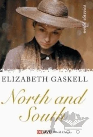 North and South – Elizabeth Gaskell – Dejavu Publishing kitap kapağı