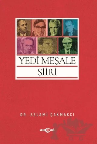 Yedi Meşale Şiiri – Selami Çakmakcı – Akçağ Yayınları kitap kapağı