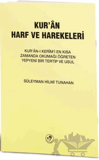 Kuran Harf Ve Harekeleri Elifbası Rahle Boy – Süleyman Hilmi Tunahan – Fazilet Neşriyat kitap kapağı