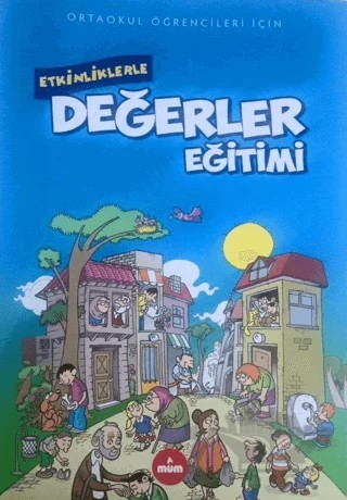 Etkinliklerle Değerler Eğitimi – Kolektif – Mum Yayınları kitap kapağı
