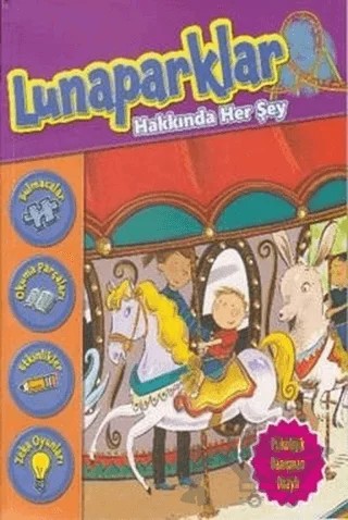 Lunaparklar Hakkında Her Şey – Kolektif – Parıltı Yayınları kitap kapağı
