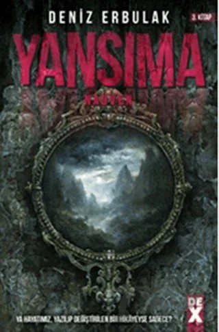 Yansıma 3 - Nadven – Deniz Erbulak – Dex Yayınevi kitap kapağı