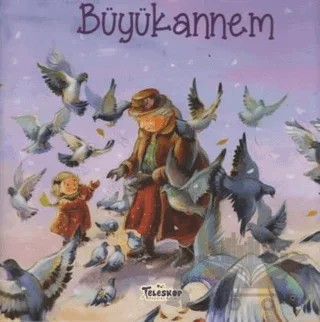 Büyükannem – Helena Kraljic – Teleskop Popüler Bilim kitap kapağı