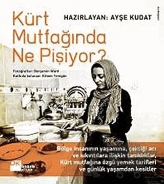 Kürt Mutfağında Ne Pişiyor? – Ayşe Kudat – Doğan Kitap kitap kapağı
