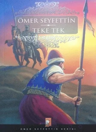 Teke Tek – Ömer Seyfettin – IQ Kültür Sanat Yayıncılık kitap kapağı