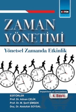 Zaman Yönetimi – Abdullah Soysal, Adnan Çelik, M. Şerif Şimşek – Eğitim Yayınevi - Ders Kitapları kitap kapağı