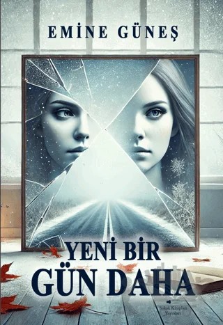 Yeni Bir Gün Daha – Emine Güneş – Sokak Kitapları Yayınları kitap kapağı