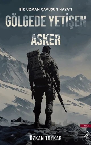 Gölgede Yetişen Asker – Özkan Toykar – Çatı Kitapları kitap kapağı