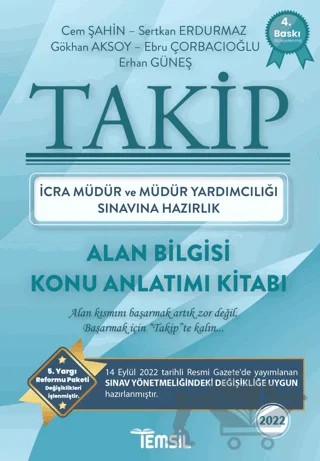 2022 Takip İcra Müdürlüğü ve Müdür Yardımcılığı Sınavına Hazırlık Konu Anlatımı – Sertkan Erdurmaz, Cem Şahin, Gökhan Aksoy, Ebru Çorbacıoğlu, Erhan Güneş – Temsil Kitap kitap kapağı