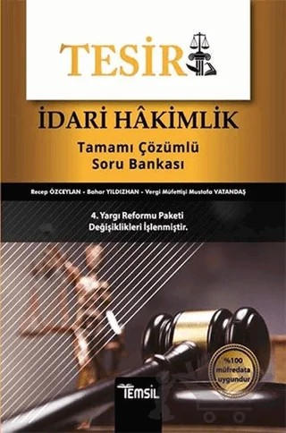 Tesir İdari Hakimlik Tamamı Çözümlü Soru Bankası – Bahar Yıldızhan, Mustafa Vatandaş, Recep Özceylan – Temsil Kitap kitap kapağı