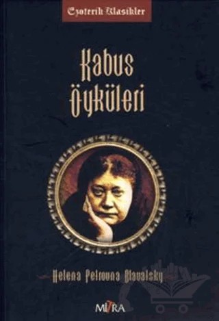 Kabus Öyküleri – Helena Petrovna Blavatsky – Mitra Yayınları kitap kapağı