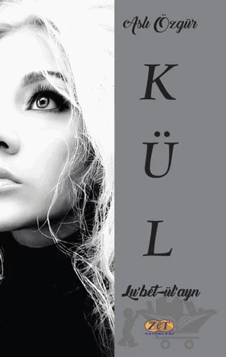 Kül – Aslı Özgür – Zet Yayınları kitap kapağı