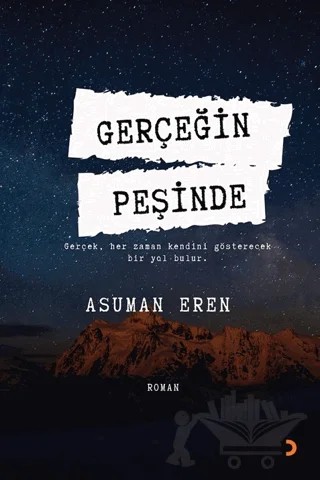Gerçeğin Peşinde – Asuman Eren – Cinius Yayınları kitap kapağı