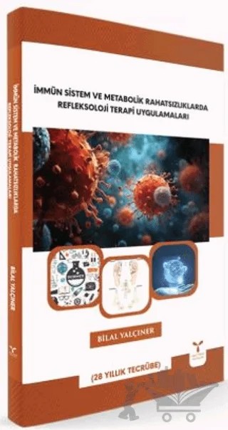 İmmün Sistem ve Metabolik Rahatsızlıklarda Refleksoloji Terapi Uygulamaları – Bilal Yalçıner – Umuttepe Yayınları kitap kapağı