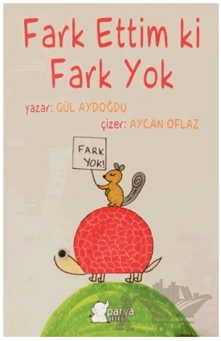Fark Ettim ki Fark Yok – Gül Aydoğdu – Parya Kitap kitap kapağı