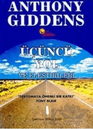 Üçüncü Yol ve Eleştirileri – Anthony Giddens – Phoenix Yayınevi kitap kapağı