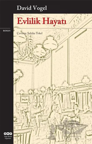 Evlilik Hayatı – David Vogel – Yapı Kredi Yayınları kitap kapağı