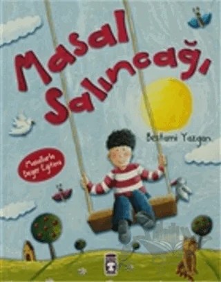 Masal Salıncağı – Bestami Yazgan – Timaş Çocuk kitap kapağı
