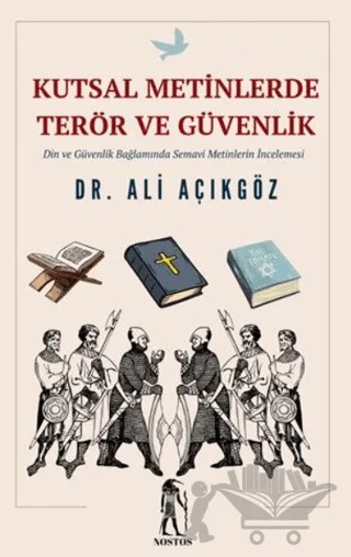 Kutsal Metinlerde Terör ve Güvenlik – Ali Açıkgöz – Nostos Yayınları kitap kapağı