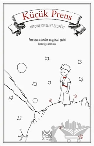 Küçük Prens – Antoine de Saint-Exupery – 1001 Çiçek Kitaplar kitap kapağı