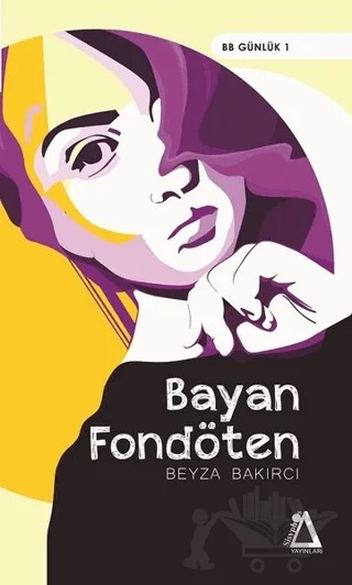 Bayan Fondöten – Beyza Bakırcı – Sisyphos Yayınları kitap kapağı