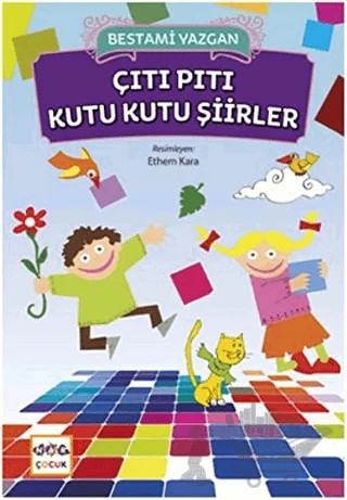 Çıtı Pıtı Kutu Kutu Şiirler – Bestami Yazgan – Nar Çocuk kitap kapağı
