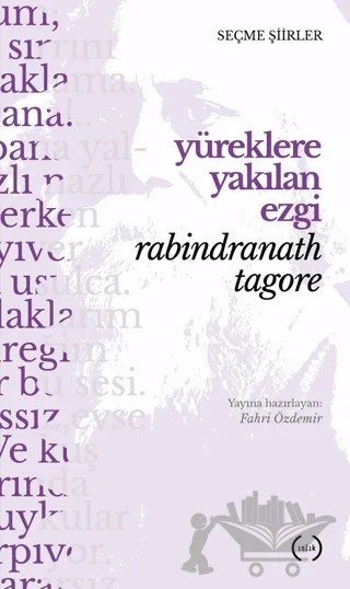 Yüreklere Yakılan Ezgi – Rabındranath Tagore – Islık Yayınları kitap kapağı