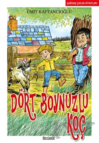 Dört Boynuzlu Koç – Ümit Kaftancıoğlu – Özyürek Yayınları kitap kapağı