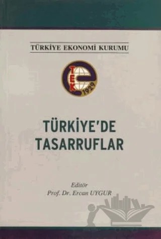 Türkiyede Tasarruflar – Ercan Uygur – İmaj Yayıncılık kitap kapağı