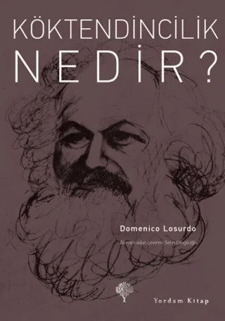 Köktendincilik Nedir? – Domenico Losurdo – Yordam Kitap kitap kapağı