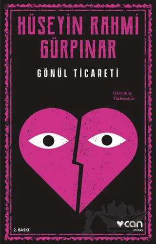 Gönül Ticareti – Hüseyin Rahmi Gürpınar – Can Yayınları kitap kapağı