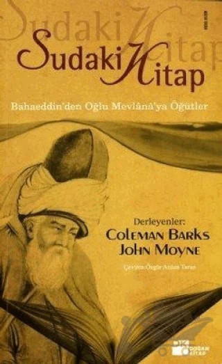 Sudaki Kitap Bahaeddin’den Oğlu Mevlana’ya Öğütler – Coleman Barks – Doğan Kitap kitap kapağı