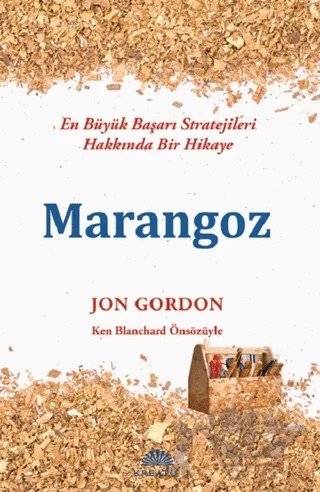 Marangoz – Jon Gordon – Kreatif Yayınları kitap kapağı
