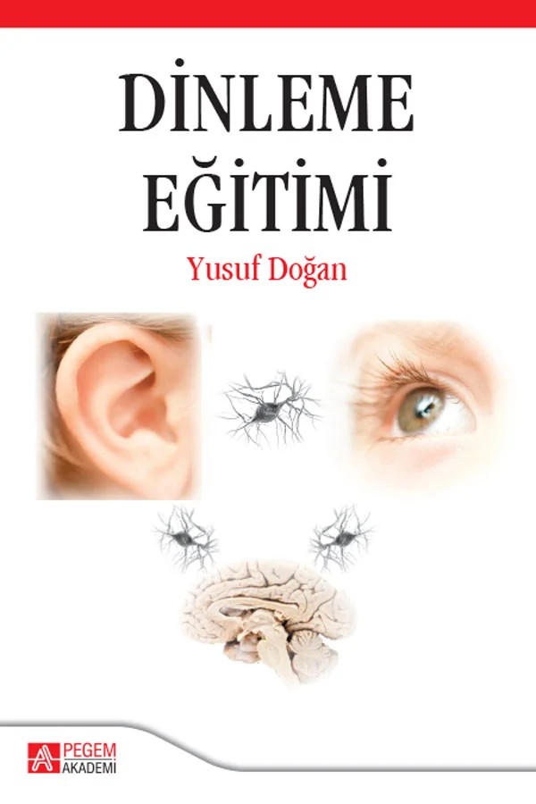 Dinleme Eğitimi – Yusuf Doğan – Pegem Akademi Yayıncılık kitap kapağı