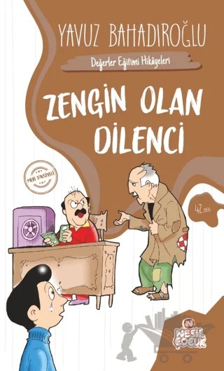 Zengin Olan Dilenci – Yavuz Bahadıroğlu – Nesil Çocuk Yayınları kitap kapağı