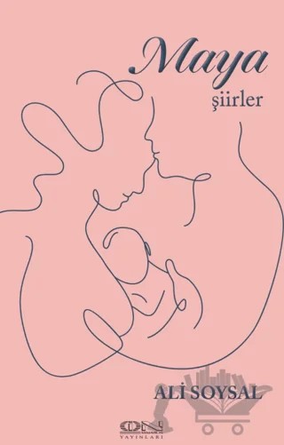 Maya - Şiirler – Ali Soysal – İon Mimarlık Yayınları kitap kapağı