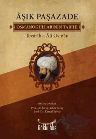 Osmanoğullarının Tarihi – Aşık Paşazade – Gökkubbe Yayınları kitap kapağı