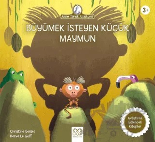 Büyümek İsteyen Küçük Maymun – Christine Beigel – 1001 Çiçek Kitaplar kitap kapağı
